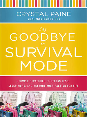 cover image of Say Goodbye to Survival Mode